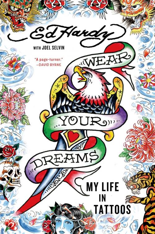 Cover of the book Wear Your Dreams by Ed Hardy, Joel Selvin, St. Martin's Press