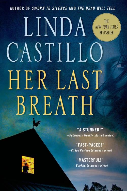 Cover of the book Her Last Breath by Linda Castillo, St. Martin's Press