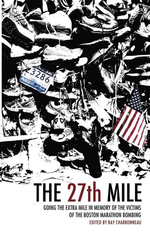 Cover of the book The 27th Mile by Ray Charbonneau, Ray Charbonneau