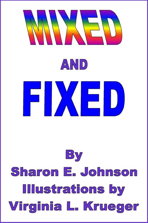 Cover of the book Mixed and Fixed by Sharon Johnson, Sharon Johnson
