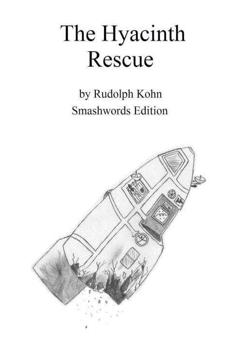 Cover of the book The Hyacinth Rescue by Rudolph Kohn Jr, Rudolph Kohn, Jr