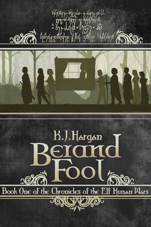 Cover of the book Berand Fool by K. J. Hargan, K. J. Hargan