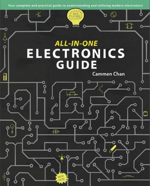 Cover of the book All-in-One Electronics Guide by Cammen Chan, Cammen Chan