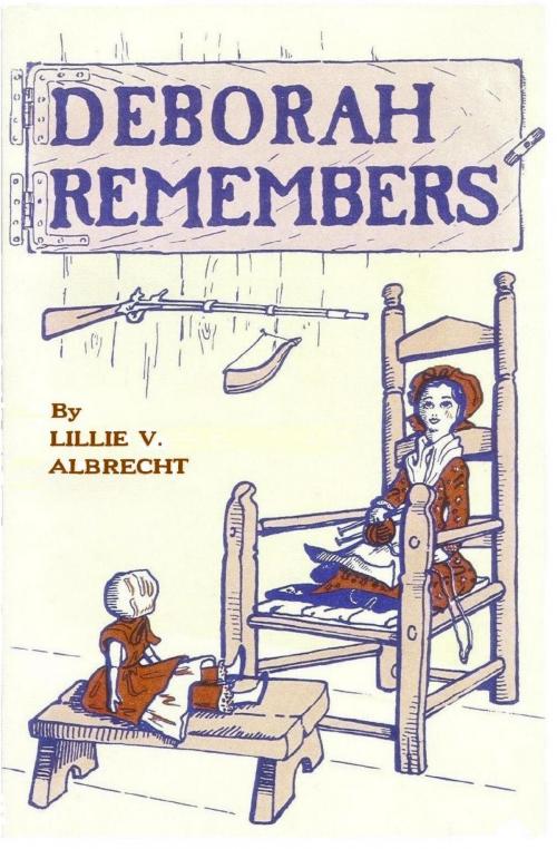 Cover of the book Deborah Remembers by Lillie V. Albrecht, Spyderwort Press