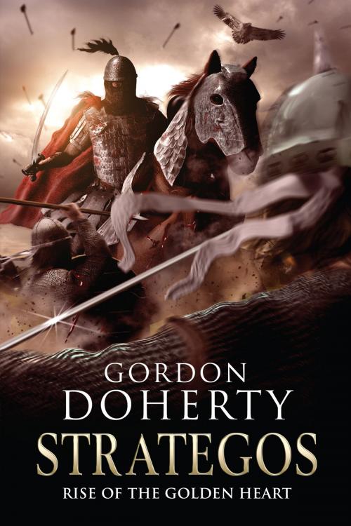 Cover of the book Strategos: Rise of the Golden Heart (Strategos 2) by Gordon Doherty, Gordon Doherty