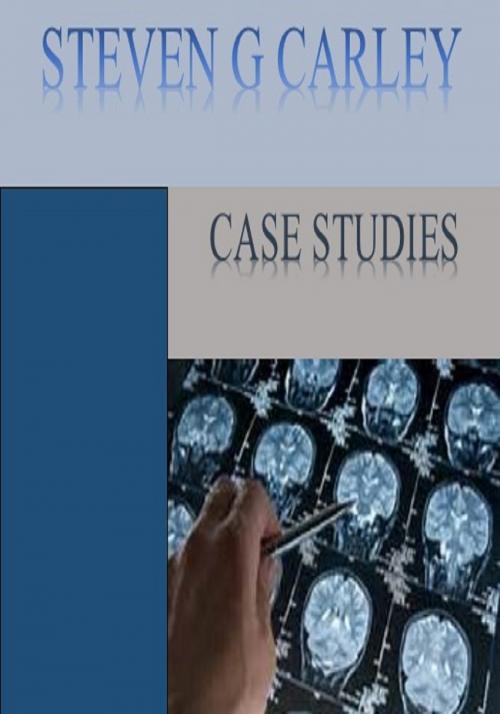 Cover of the book Case Studies by Steven Carley, Steven Carley