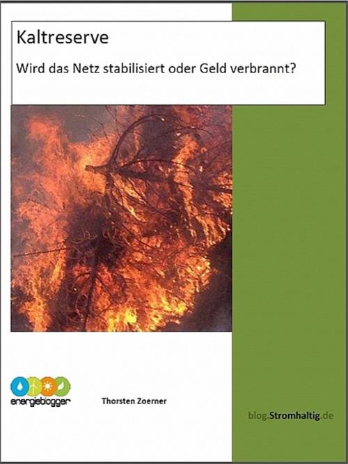 Cover of the book Die Kaltreserve by Thorsten Zoerner, Thorsten Zoerner