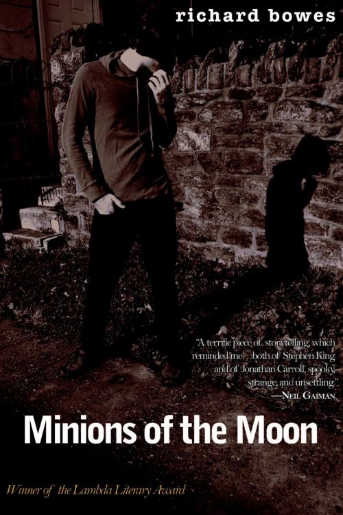 Cover of the book Minions of the Moon by Richard Bowes, Lethe Press