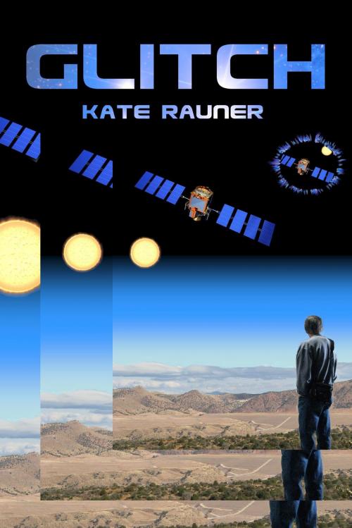 Cover of the book Glitch by Kate Rauner, Kate Rauner