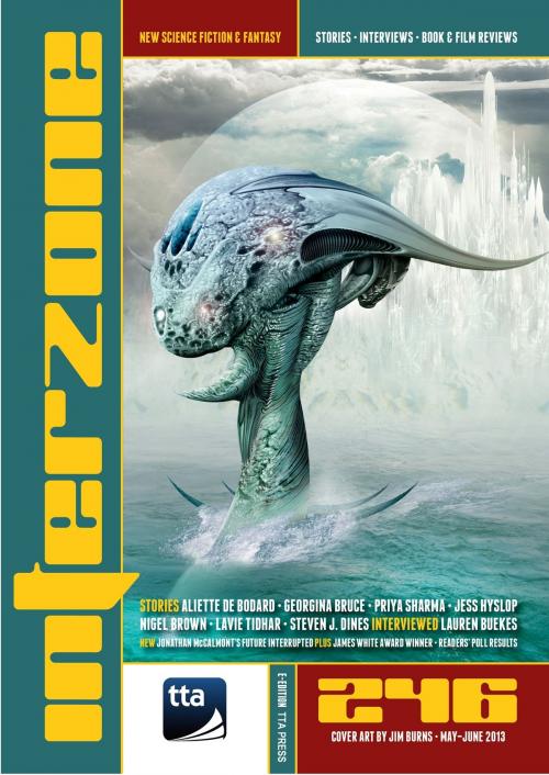 Cover of the book Interzone #246 May: June 2013 by TTA Press, TTA Press