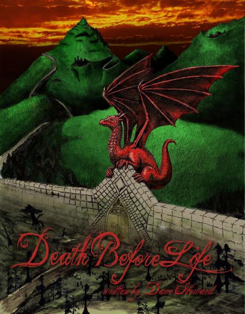 Cover of the book Death Before Life by Dave Howard, Dave Howard