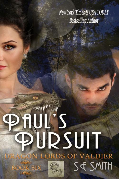 Cover of the book Paul's Pursuit: Dragon Lords of Valdier Book 6 by S.E. Smith, Montana Publishing