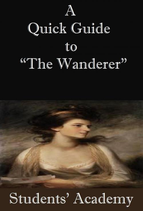 Cover of the book A Quick Guide to “The Wanderer” by Students' Academy, Raja Sharma