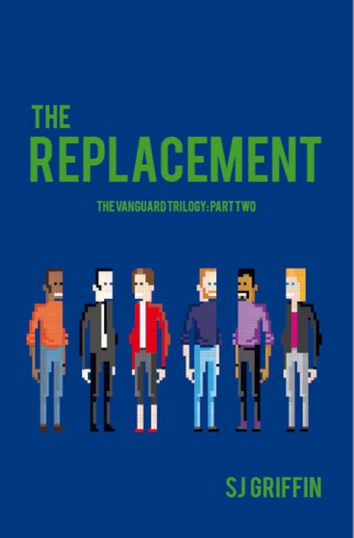 Cover of the book The Replacement by SJ Griffin, SJ Griffin