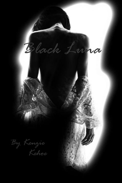 Cover of the book Black Luna by Kenzie Kehoe, Kenzie Kehoe