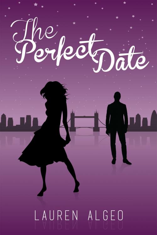Cover of the book The Perfect Date by Lauren Algeo, Lauren Algeo
