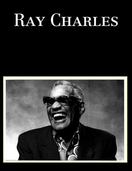 Cover of the book Ray Charles by Karlton Pennington, Lulu.com