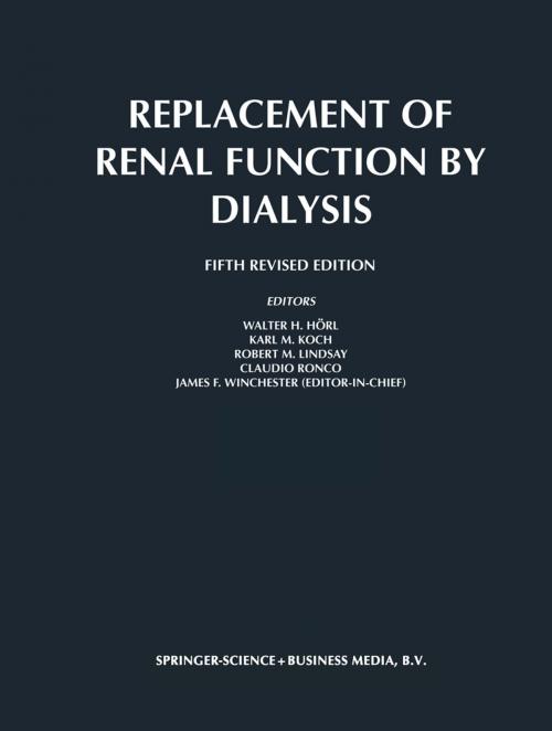 Cover of the book Replacement of Renal Function by Dialysis by , Springer Netherlands
