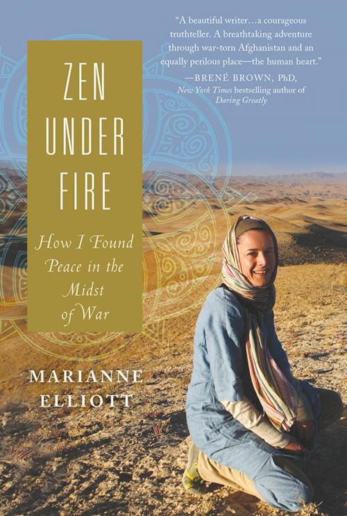 Cover of the book Zen Under Fire by Marianne Elliott, Sourcebooks