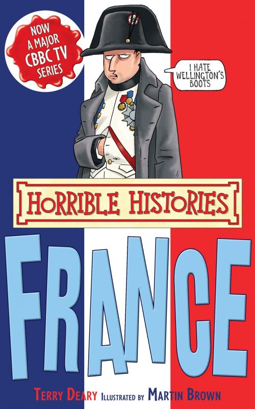 Cover of the book Horrible Histories Special: France by Terry Deary, Scholastic