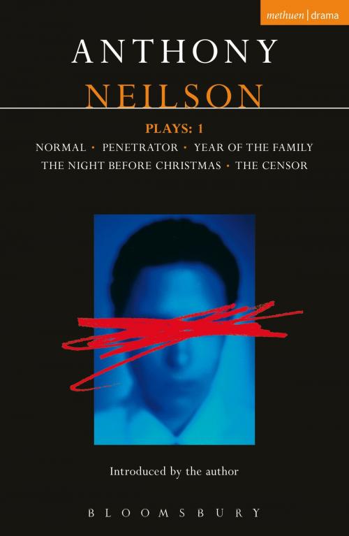 Cover of the book Neilson Plays:1 by Mr Anthony Neilson, Bloomsbury Publishing