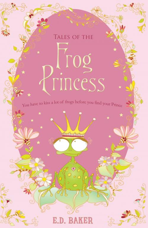Cover of the book Tales of the Frog Princess by E.D. Baker, Bloomsbury Publishing