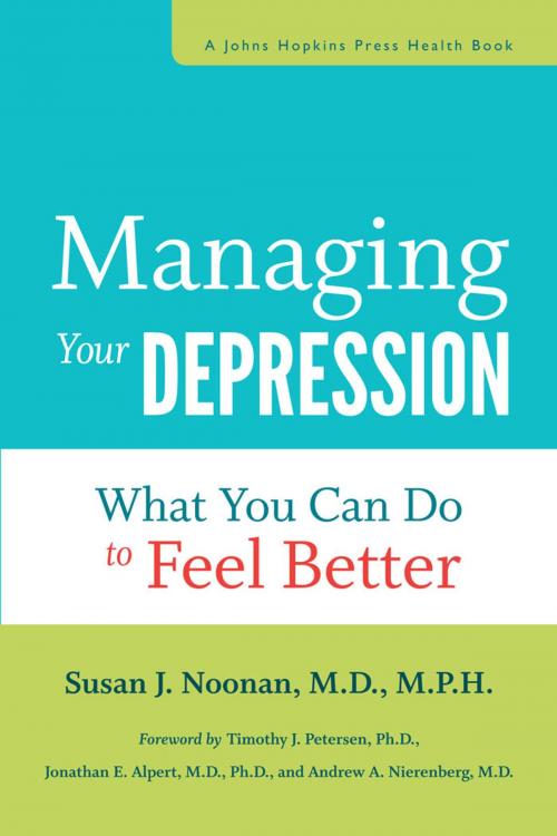 Cover of the book Managing Your Depression by Susan J. Noonan, The Johns Hopkins University Press