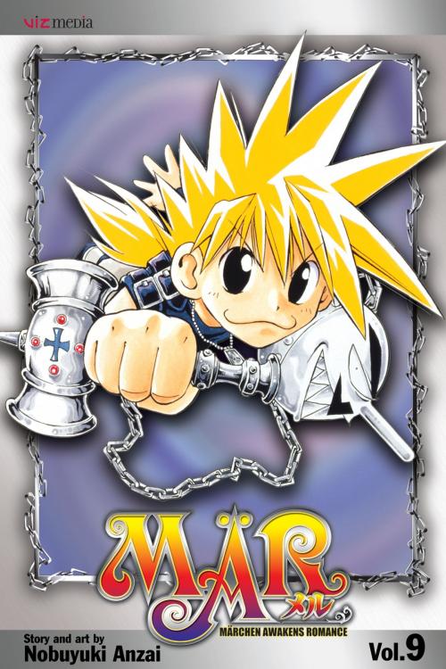 Cover of the book MÄR, Vol. 9 by Nobuyuki Anzai, VIZ Media