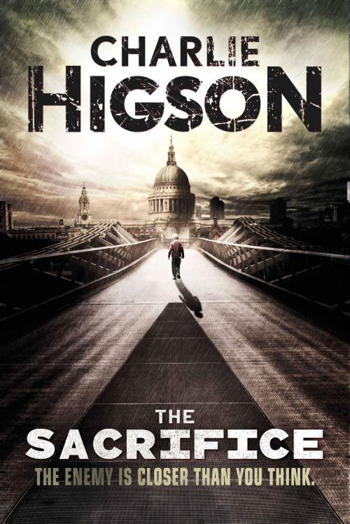 Cover of the book The Sacrifice: An Enemy Novel by Charlie Higson, Disney Book Group