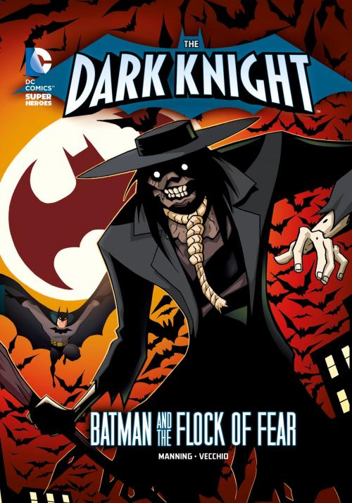 Cover of the book The Dark Knight: Batman and the Flock of Fear by Matthew K Manning, Capstone
