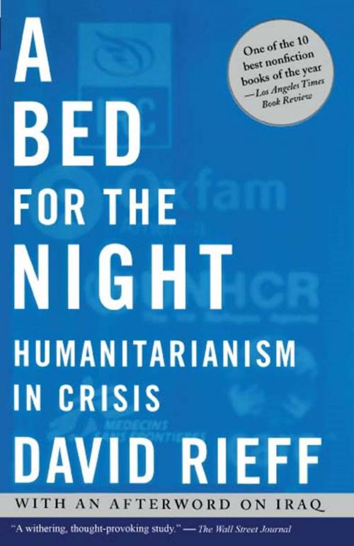Cover of the book A Bed for the Night by David Rieff, Simon & Schuster
