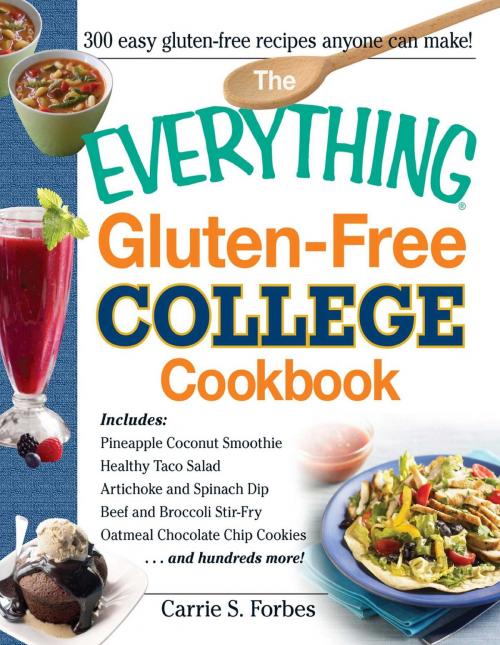 Cover of the book The Everything Gluten-Free College Cookbook by Carrie S Forbes, Adams Media