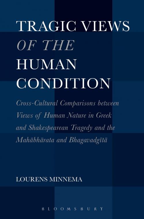 Cover of the book Tragic Views of the Human Condition by Prof. Lourens Minnema, Bloomsbury Publishing