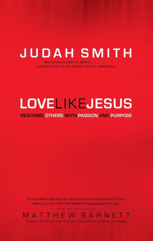 Cover of the book Love Like Jesus by Judah Smith, Baker Publishing Group