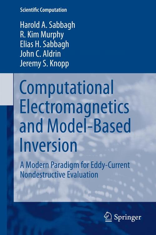 Cover of the book Computational Electromagnetics and Model-Based Inversion by Elias H. Sabbagh, John C. Aldrin, Jeremy S Knopp, Harold A Sabbagh, R. Kim Murphy, Springer New York