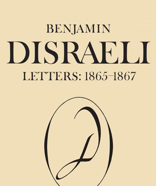 Cover of the book Benjamin Disraeli Letters by , University of Toronto Press, Scholarly Publishing Division