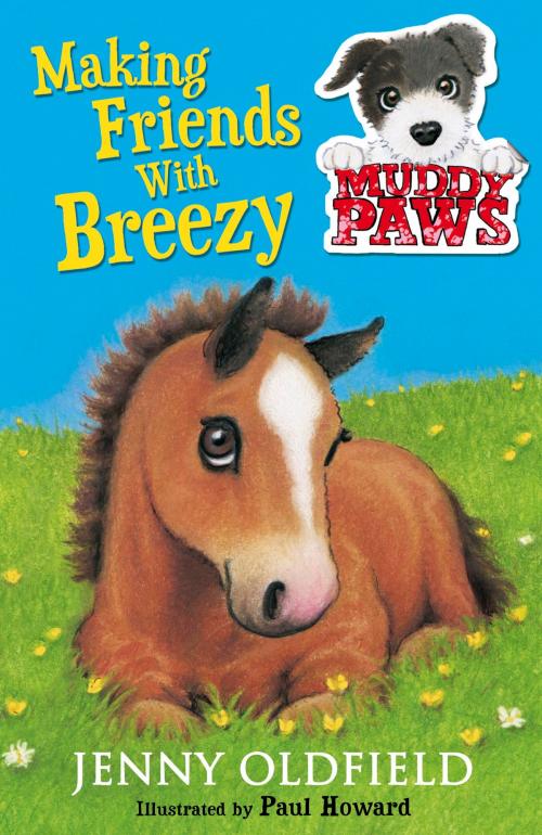 Cover of the book Making Friends with Breezy by Jenny Oldfield, Hachette Children's