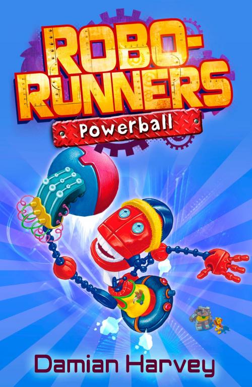 Cover of the book Robo-Runners: 4: Powerball by Damian Harvey, Hachette Children's