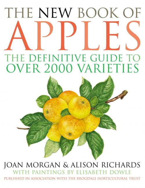 Cover of the book The New Book of Apples by Joan Morgan, Ebury Publishing