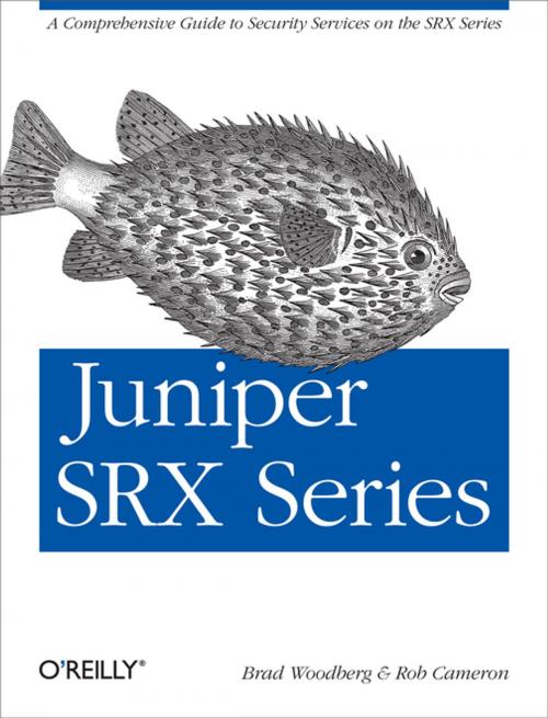 Cover of the book Juniper SRX Series by Brad Woodberg, Rob Cameron, O'Reilly Media