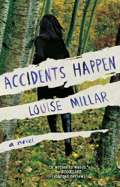 Cover of the book Accidents Happen by Louise Millar, Atria/Emily Bestler Books