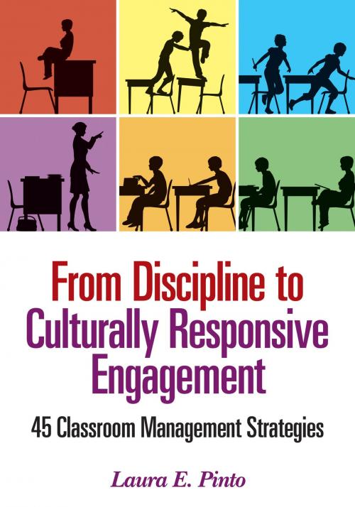 Cover of the book From Discipline to Culturally Responsive Engagement by Laura E. Pinto, SAGE Publications
