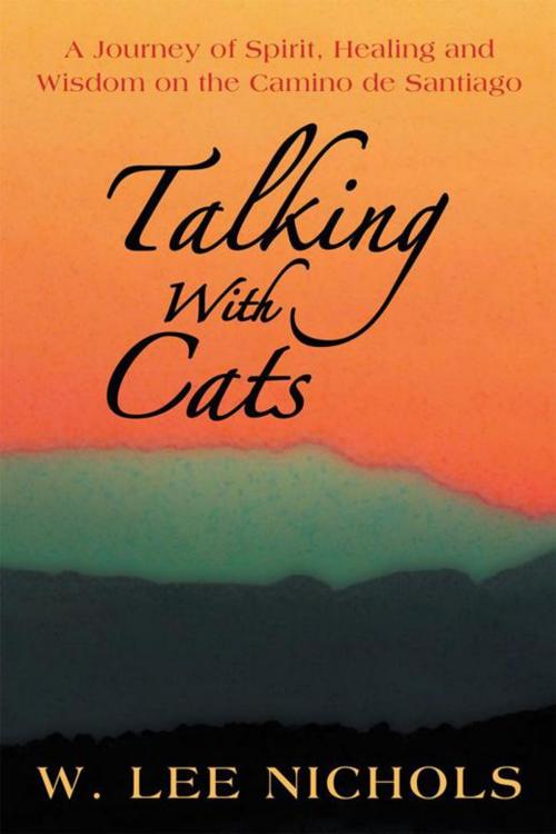 Cover of the book Talking with Cats by W. Lee Nichols, Balboa Press