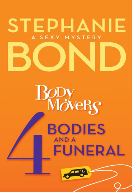 Cover of the book 4 Bodies and a Funeral by Stephanie Bond, MIRA Books