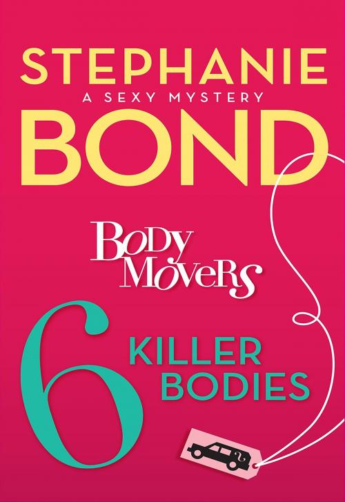 Cover of the book 6 Killer Bodies by Stephanie Bond, MIRA Books