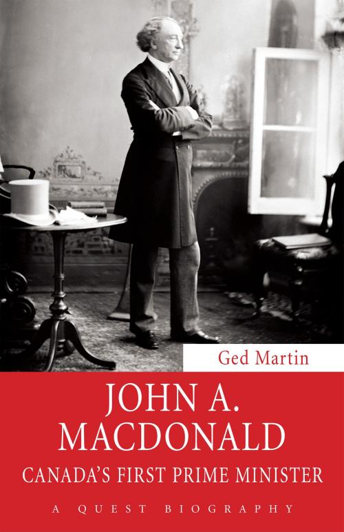 Cover of the book John A. Macdonald by Ged Martin, Dundurn