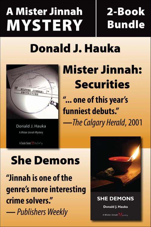 Cover of the book Mister Jinnah Mysteries 2-Book Bundle by Donald J. Hauka, Dundurn