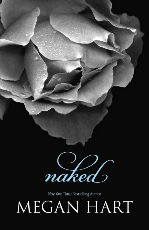 Cover of the book Naked by Megan Hart, MIRA Books