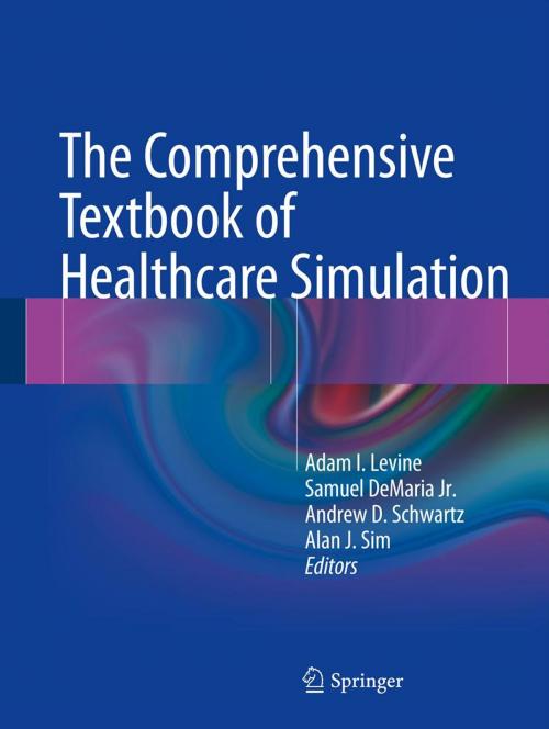 Cover of the book The Comprehensive Textbook of Healthcare Simulation by , Springer New York