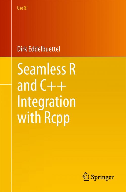 Cover of the book Seamless R and C++ Integration with Rcpp by Dirk Eddelbuettel, Springer New York